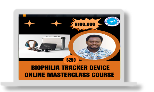BIOPHILIA TRACKER DEVICE ONLINE MASTERCLASS COURSE (PRICE)